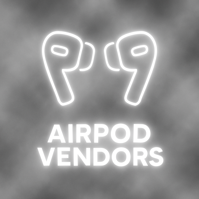 AIRPOD VENDORS